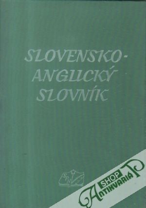 Slovensko-anglický slovník - Vilikovská J. a kolektív