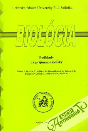 Podklady na prijímacie skúšky - Biológia - Kalina I. a kolektív