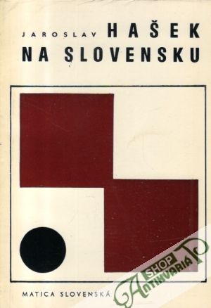 Jaroslav Hašek na Slovensku - Maťovčík Augustín
