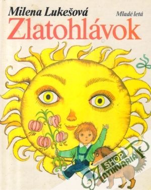 Zlatohlávok - Lukešová Milena