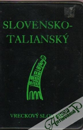Slovensko - talianský a taliansko - slovenský vreckový slovník - Holanová Emília