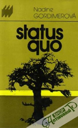 Status quo - Gordimerová Nadine