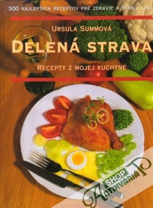 Delená strava - Summová Usrula