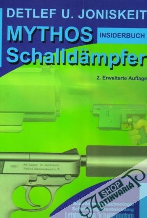 Mythos Schalldämpfer - Joniskeit Detlet