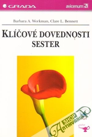 Klíčové dovednosti sester - Workman Barbra a kolektív
