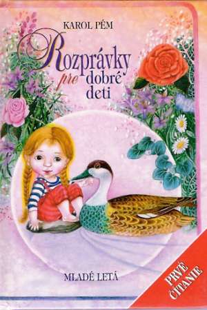 Rozprávky pre dobré deti - Pém Karol