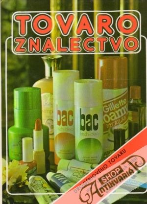 Tovaroznalectvo 2. - Schwaer Ľudovít a kolektív autorov