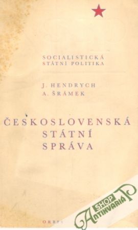 Československá státní správa - Hendrych / Šrámek