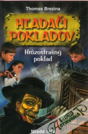 Hľadači pokladov - Hrôzostrašný poklad - Brezina Thomas