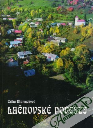 Lačnovské povesti - Matonoková Erika