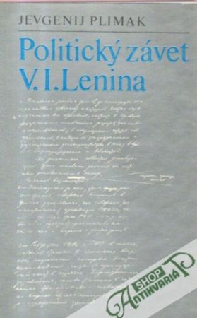 Politický závet V.I.Lenina - Plimak Jevgenij
