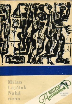 Nahá neha - Lajčiak Milan