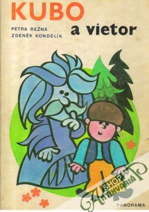 Kubo a vietor - Režná Petra