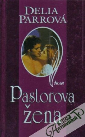 Pastorova žena - Parrová Delia