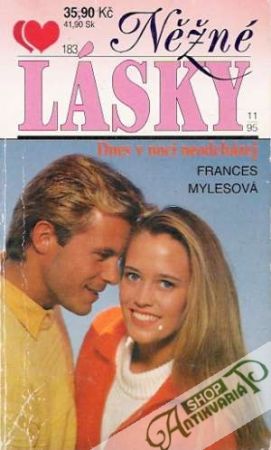 Dnes v noci neodchádzaj - Mylesová Frances
