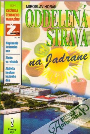 Oddelená strava na Jadrane - Horák Miroslav