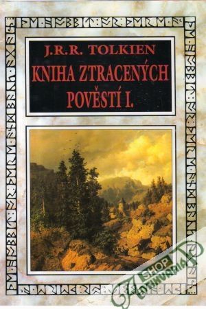 Kniha ztracených pověstí I. - Tolkien J.R.R.