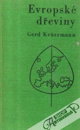 Evropské dřeviny - Krussmann Gerd