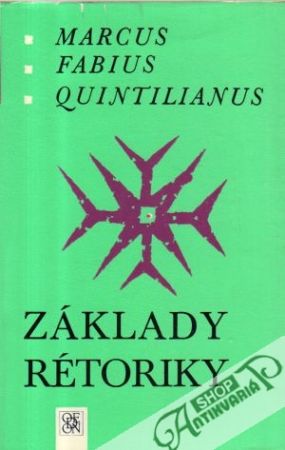 Základy rétoriky - Quintilianus Marcus Fabius