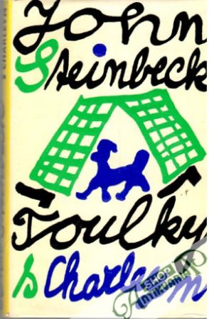 Toulky s Charleym (za poznáním Ameriky) - Steinbeck John