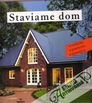 Staviame dom - Bayer Klaus