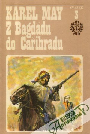Z Bagdádu do Cařihradu - May Karel