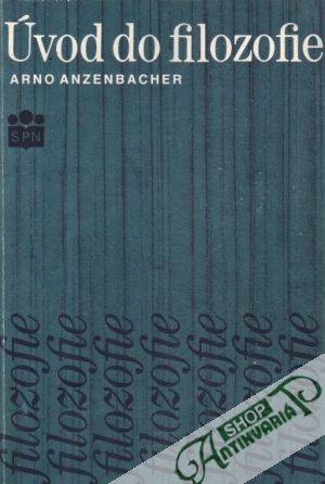 Úvod do filozofie - Anzenbacher Arno