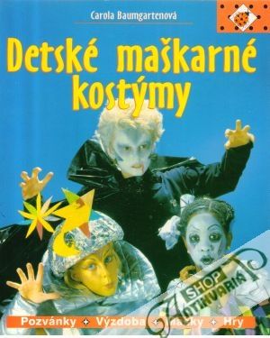 Detské maškarné kostýmy - Baumgartenová Carola