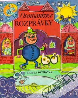 Osmijankove rozprávky - Bendová Krista