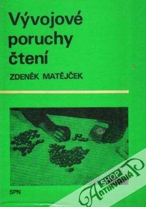 Vývojové poruchy čtení - Matějček Zdeněk