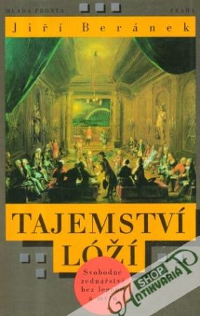 Tajemství lóží - Beránek Jiří