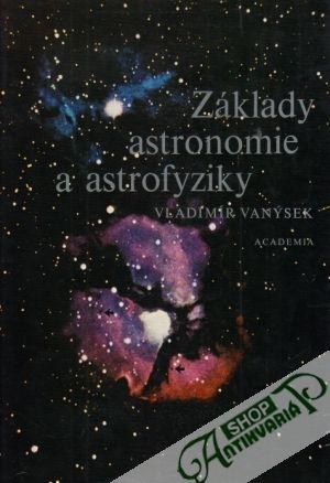 Základy astronomie a astrofyziky - Vanýsek Vladimír