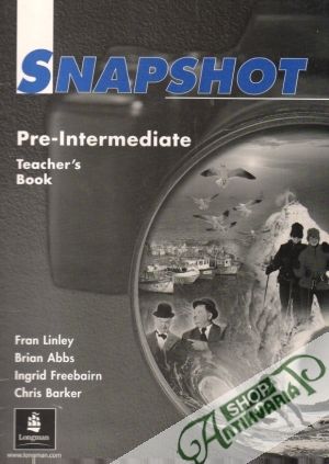 Snapshot Pre-intermediate Teacher´s Book - Linley Fran a kolektív