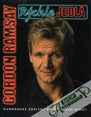 Rýchle jedlá - Ramsay Gordon