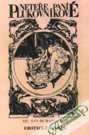 Neteře paní plukovníkové - Maupassant Guy