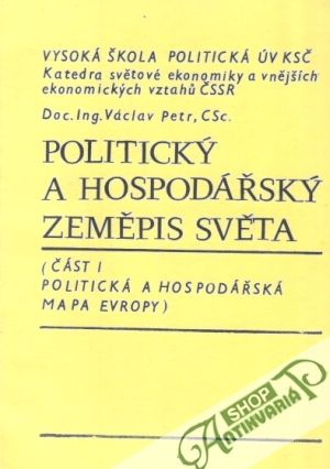 Politický a hospodářský zeměpis světa I. - Petr Václav