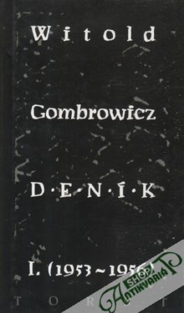 Deník I. (1953-1956) - Gombrowicz Witold
