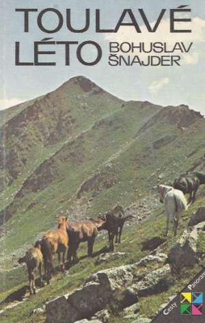 Toulavé léto - Šnajder Bohuslav