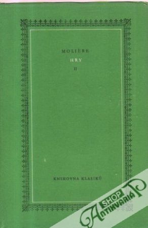 Hry II. - Moliére Jean-Baptiste Poquelin