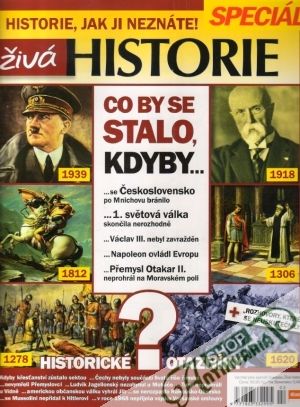 Živá Historie SPECIÁL - Kolektív autorov