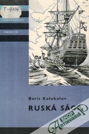 Ruská sága - Kolokolov Boris