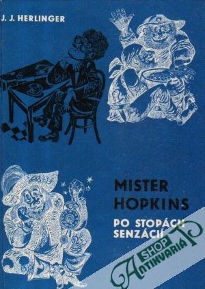 Mister Hopkins - Po stopách senzácií - Herlinger J.J.