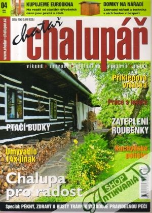 Chatař chalupář 4/2010 - Kolektív autorov