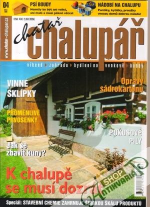 Chatař chalupář 4/2009, - Kolektív autorov