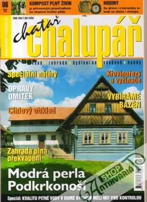 Chatař chalupář 6/2010 - Kolektív autorov