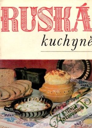 Ruská kuchyně - Linhart Milan