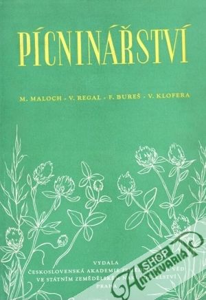 Pícninářství - Maloch Miloslav a kolektív
