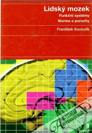 Lidský mozek - Koukolík František