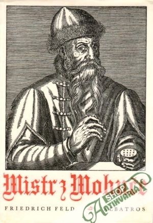 Mistr z Mohuče - Feld Friedrich