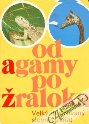 Od agamy po žraloka - kolektív autorov
